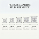 Princess Studs - Martini Setting